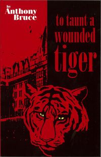 Produktbild: To Taunt A Wounded Tiger