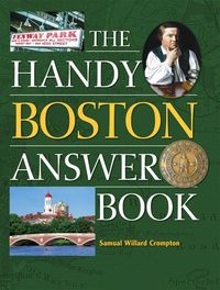 Produktbild: The Handy Boston Answer Book