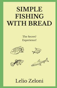 Produktbild: Simple Fishing With Bread
