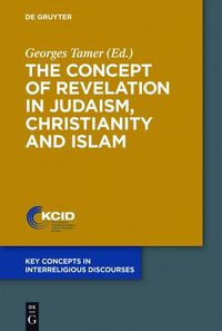 Produktbild: The Concept of Revelation in Judaism, Christianity and Islam