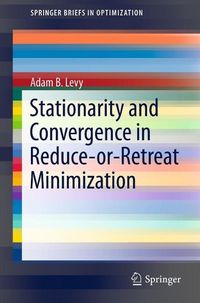 Produktbild: Stationarity and Convergence in Reduce-or-Retreat Minimization