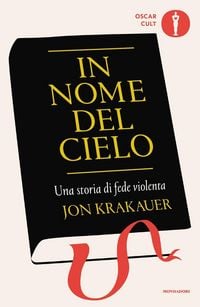 Produktbild: In nome del cielo. Una storia di fede violenta