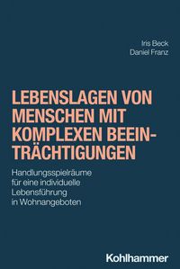 Produktbild: Lebenslagen von Menschen mit komplexen Beeintr&auml;chtigungen