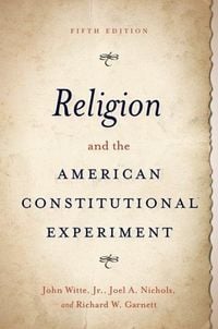 Produktbild: Religion and the American Constitutional Experiment