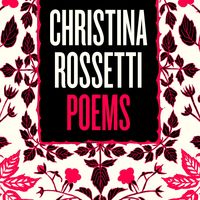 Produktbild: Christina Rossetti: Selected Poems