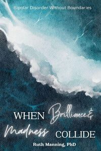 Produktbild: When Brilliance and Madness Collide