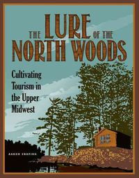 Produktbild: Lure Of The North Woods