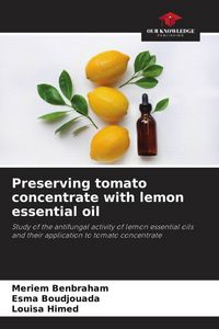 Produktbild: Preserving tomato concentrate with lemon essential oil