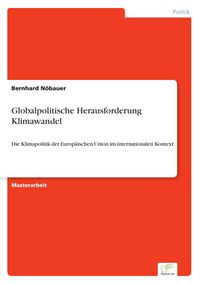 Produktbild: Globalpolitische Herausforderung Klimawandel