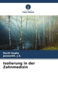 Produktbild: Isolierung in der Zahnmedizin