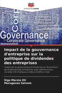 Produktbild: Impact de la gouvernance d'entreprise sur la politique de dividendes des entreprises
