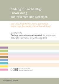 Produktbild: Bildung f&uuml;r nachhaltige Entwicklung: Kontroversen und Debatten
