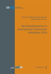 Produktbild: New Developments in International Commercial Arbitration 2014