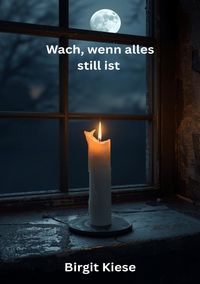 Produktbild: Wach, wenn alles still ist