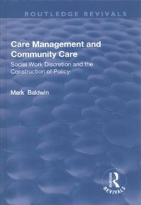 Produktbild: Baldwin, D: Care Management and Community Care: Social Work