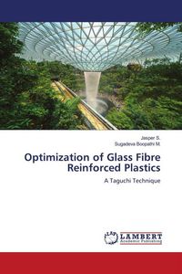 Produktbild: Optimization of Glass Fibre Reinforced Plastics
