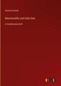 Produktbild: Meeresstille und hohe See