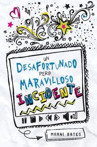 Produktbild: Un desafortunado pero maravilloso incidente