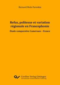 Produktbild: Refus, politesse et variation r&eacute;gionale en Francophonie
