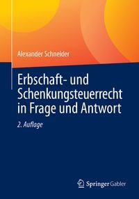 Produktbild: Erbschaft- und Schenkungsteuerrecht in Frage und Antwort