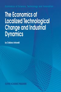 Produktbild: The Economics of Localized Technological Change and Industrial Dynamics