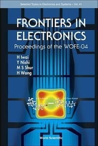 Produktbild: Frontiers in Electronics - Proceedings of the Wofe-04