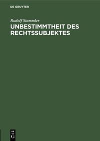 Produktbild: Unbestimmtheit des Rechtssubjektes