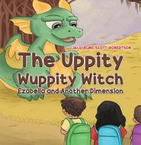 Produktbild: Uppity Wuppity Witch - Ezabella and Another Dimension