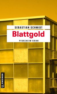 Bild vom Artikel Blattgold vom Autor Sebastian Schmidt