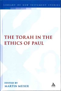 Torah in The Ethics Of Paul