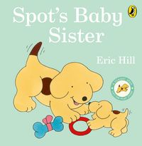 Produktbild: Spot''s Baby Sister