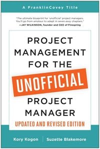 Produktbild: Project Management for the Unofficial Project Manager (Updated and Revised Edition)