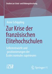 Produktbild: Zur Krise der franz&ouml;sischen Elitehochschulen