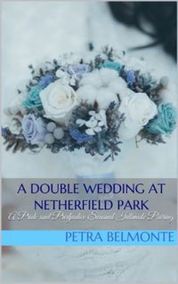 Produktbild: A Double Wedding at Netherfield Park
