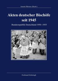 Produktbild: Akten deutscher Bisch&ouml;fe seit 1945