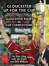 Produktbild: Gloucester up for the cup: Gloucester Rugby in cup competitions
