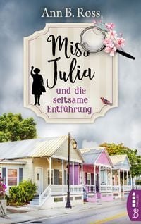 Produktbild: Miss Julia und die seltsame Entf&uuml;hrung