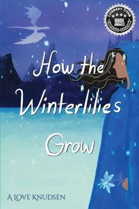 Produktbild: How the Winterlilies Grow