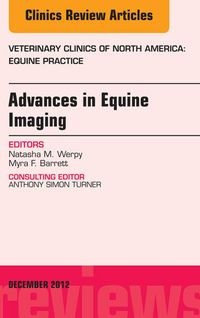 Produktbild: Advances in Equine Imaging, An Issue of Veterinary Clinics: Equine Practice