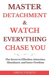 Produktbild: Master Detachment & Watch Everything Chase You