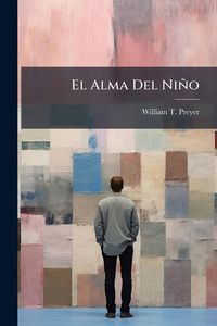 Produktbild: El Alma Del Ni&ntilde;o