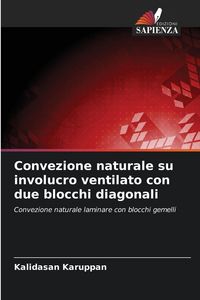 Produktbild: Convezione naturale su involucro ventilato con due blocchi diagonali