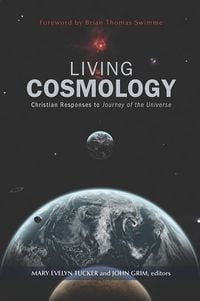 Produktbild: Living Cosmology: Christian Responses to Journey of the Universe