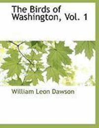 Produktbild: The Birds of Washington, Vol. 1