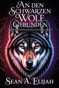 Produktbild: An den schwarzen Wolf gebunden