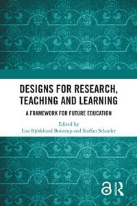 Produktbild: Designs for Research, Teaching and Learning