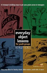 Produktbild: Everyday Object Lessons for Youth Groups