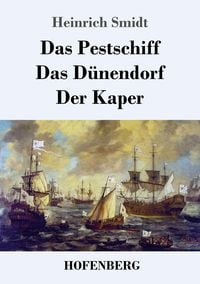 Produktbild: Das Pestschiff / Das D&uuml;nendorf / Der Kaper