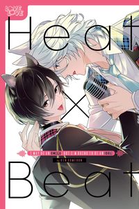 Produktbild: Heat x Beat: I May Be an Omega, but I'm Going to Be an Idol!