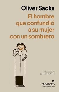 Produktbild: El Hombre Que Confundio a Su Mujer Con Un Sombrero